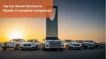 Top Car Rental Services in Riyadh: A Complete Comparison 5 rental services in riyadh saudi arabia
