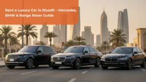 rent a luxury car in riyadh ksa